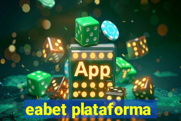 eabet plataforma